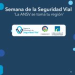 Este lunes inicia la Semana de la Seguridad Vial:  ‘La ANSV se toma tu región’